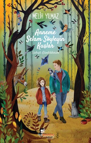 Anneme Selam Söyleyin Kuşlar - Babişli Günlüklerim - Münzevi Kitabevi