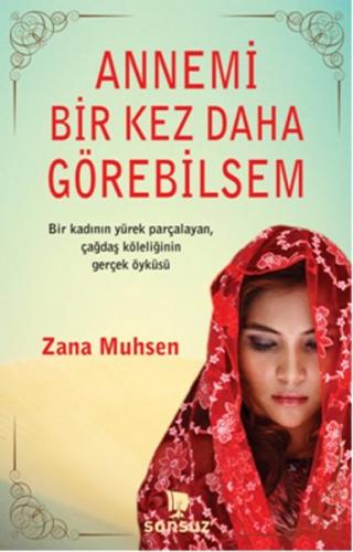 Annemi Bir Kez Daha Görebilsem - Münzevi Kitabevi