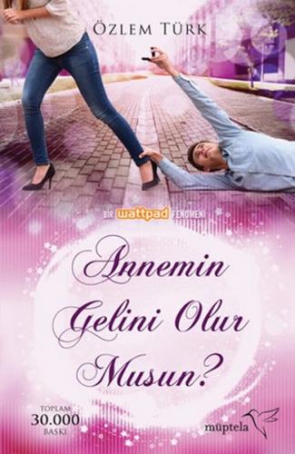 Annemin Gelini Olur musun? - Münzevi Kitabevi