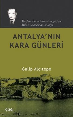 Kurye Kitabevi - Antalyanın Kara Günleri