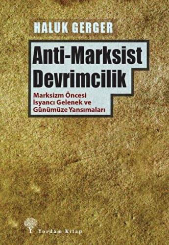 Kurye Kitabevi - Anti-Marksist Devrimcilik