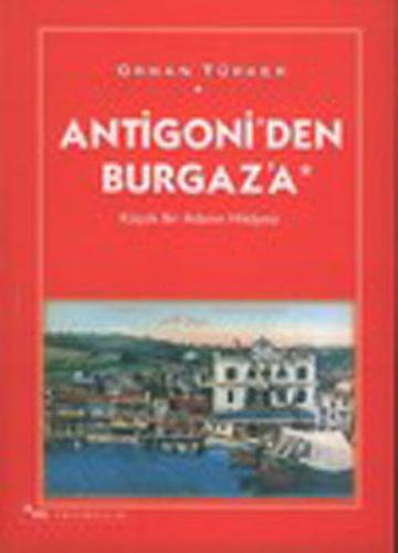 Antigoni'den Burgaza - Münzevi Kitabevi