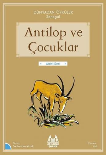 Kurye Kitabevi - Antilop ve Çocuklar