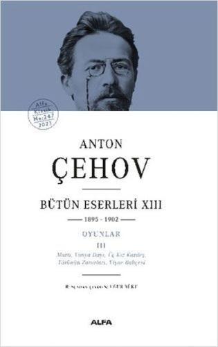 Kurye Kitabevi - Anton Çehov Bütün Eserleri 13 (Ciltli)