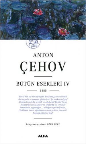 Kurye Kitabevi - Anton Çehov Bütün Eserleri IV 1885-K. Kapak