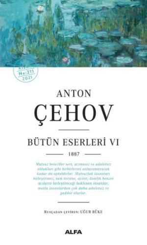 Kurye Kitabevi - Anton Çehov Bütün Eserleri VI 1887 - Ciltsiz