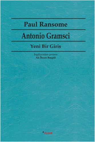 Kurye Kitabevi - Antonio Gramsci: Yeni Bir Giriş