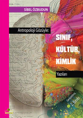 Kurye Kitabevi - Antropoloji Gözüyle Sınıf, Kültür, Kimlik Yazıları