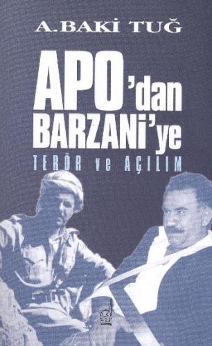 Kurye Kitabevi - Apo'dan Barzani'ye Terör ve Açılım