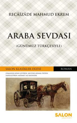 Kurye Kitabevi - Araba Sevdası-Günümüz Türkçesiyle