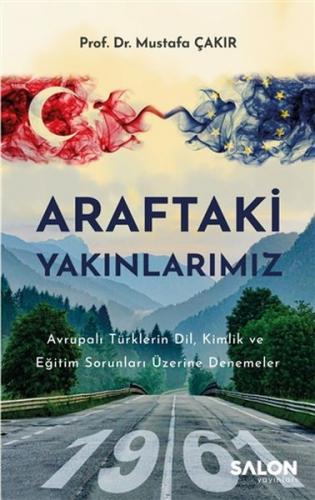 Araftaki Yakınlarımız - Münzevi Kitabevi