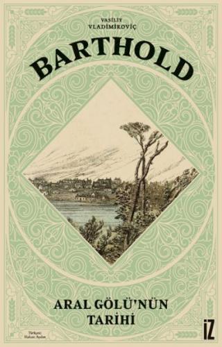 Aral Gölü’nün Tarihi