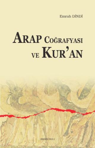 Kurye Kitabevi - Arap Coğrafyası ve Kuran