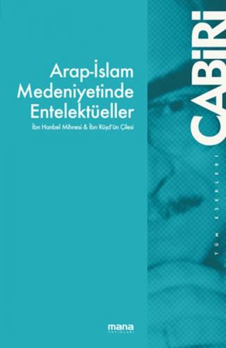 Kurye Kitabevi - Arap-İslam Medeniyetinde Entelektüeller