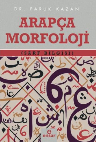 Kurye Kitabevi - Arapça Morfoloji (Sarf Bilgisi)