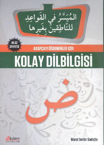 Kurye Kitabevi - Arapçayı Öğrenenler İçin Kolay Dilbilgisi