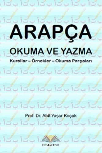 Arapça Okuma ve Yazma  Kurallar - Örnekler - Okuma Parçaları
