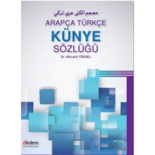 Kurye Kitabevi - Arapça-Türkçe Künye Sözlüğü