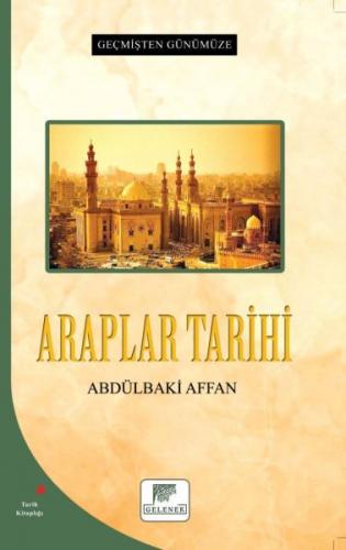 Kurye Kitabevi - Araplar Tarihi Geçmişten Günümüze