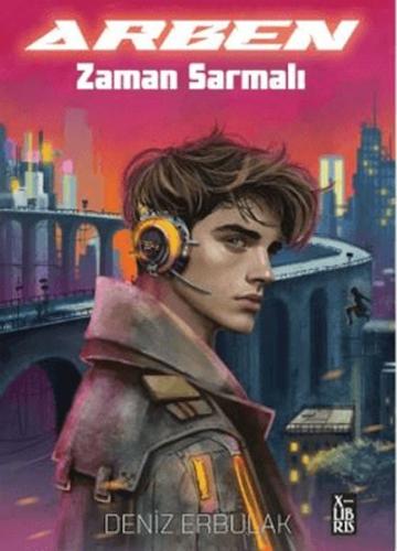 Arben - Zaman Sarmalı