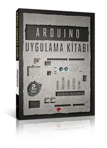 Kurye Kitabevi - Arduino Uygulama Kitabı