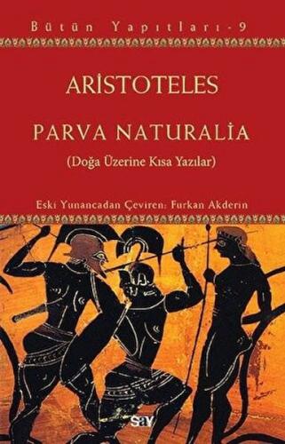 Kurye Kitabevi - Parva Naturalia-Doğa Üzerine Kısa Yazılar