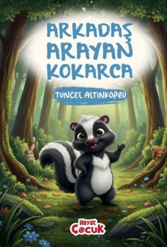 Arkadaş Arayan Kokarca - Münzevi Kitabevi