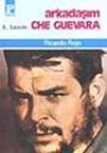 Kurye Kitabevi - Arkadaşım Che Guevara