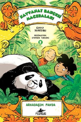 Kurye Kitabevi - Hayvanat Bahçesi Maceraları-2: Arkadaşım Panda