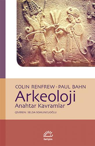 Kurye Kitabevi - Arkeoloji Anahtar Kavramlar