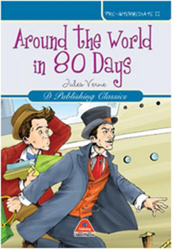 Around The World in 80 Days (Classics İn English Series - 7)