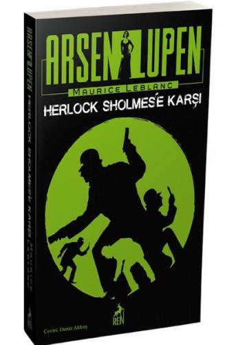 Kurye Kitabevi - Arsen Lüpen-Herlock Sholmese Karşı