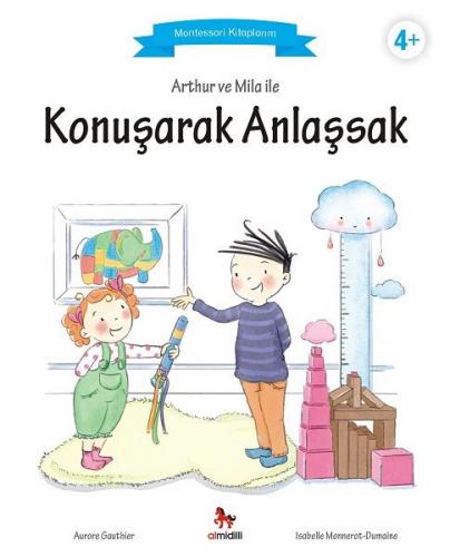 Kurye Kitabevi - Arthur ve Mila İle Konuşarak Anlaşsak-Montessori Kita