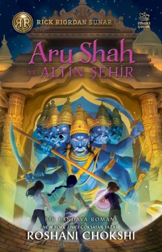 Kurye Kitabevi - Aru Shah ve Altın Şehir