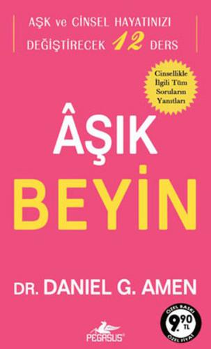 Aşık Beyin  Aşk ve Cinsel Hayatınızı Değiştirecek 12 Ders (Cep Boy)