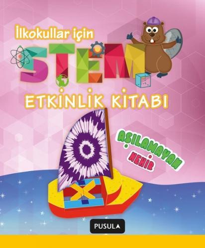 Aşılamayan Nehir-STEM Etkinlik Kitabı - Münzevi Kitabevi