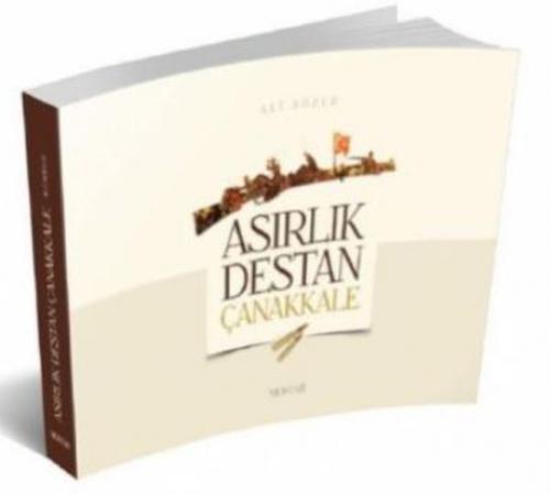 Kurye Kitabevi - Asırlık Destan Çanakkale