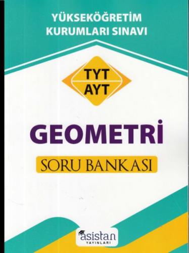 Kurye Kitabevi - Asistan TYT AYT Geometri Soru Bankası-YENİ