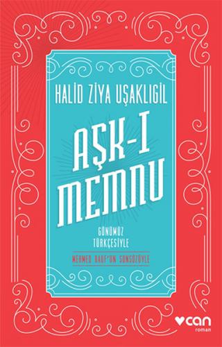 Kurye Kitabevi - Aşk-ı Memnu-Günümüz Türkçesiyle