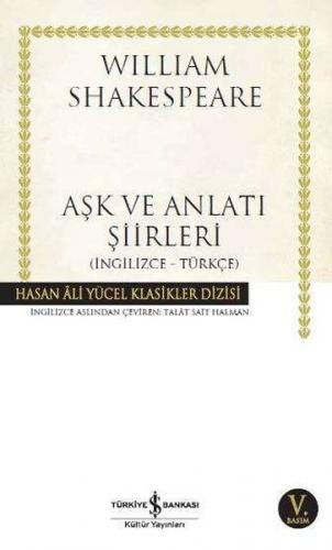Aşk ve Anlatı Şiirleri - Hasan Ali Yücel Klasikleri