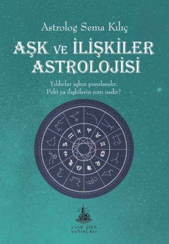 Kurye Kitabevi - Aşk ve İlişkiler Astrolojisi