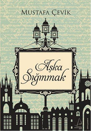 Aşka Sığınmak - Münzevi Kitabevi