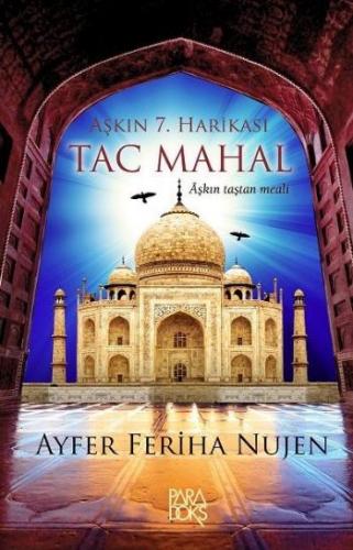 Aşkın 7. Harikası Tac Mahal - Münzevi Kitabevi
