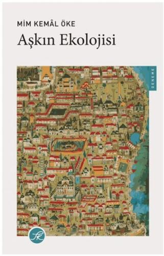 Aşkın Ekolojisi