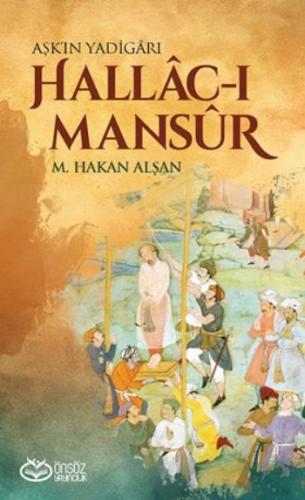 Kurye Kitabevi - Aşkın Yadigarı-Hallac-ı Mansur