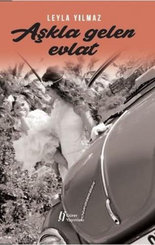 Aşkla Gelen Evlat - Münzevi Kitabevi