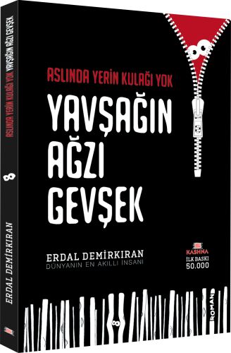 Aslında Yerin Kulağı Yok Yavşağın Ağzı Gevşek - Münzevi Kitabevi