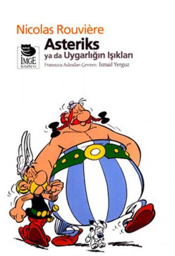 Kurye Kitabevi - Asteriks ya da Uygarlığın Işıkları
