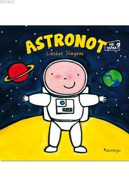 Kurye Kitabevi - Astronot Ne Yapar