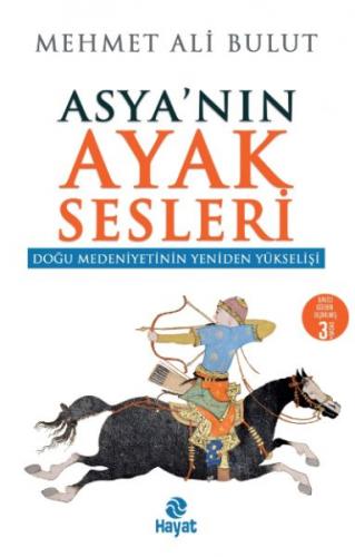 Kurye Kitabevi - Doğu Medeniyetinin Yeniden Yükselişi-Asyanın Ayak Ses